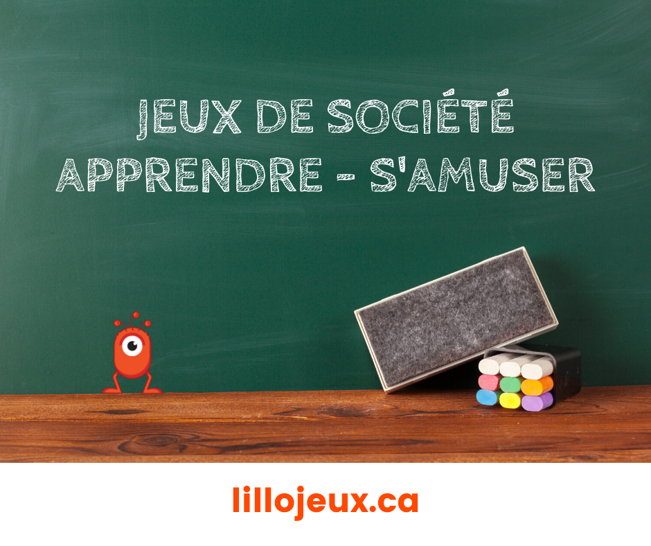 Jeux de société - Apprendre - S'amuser