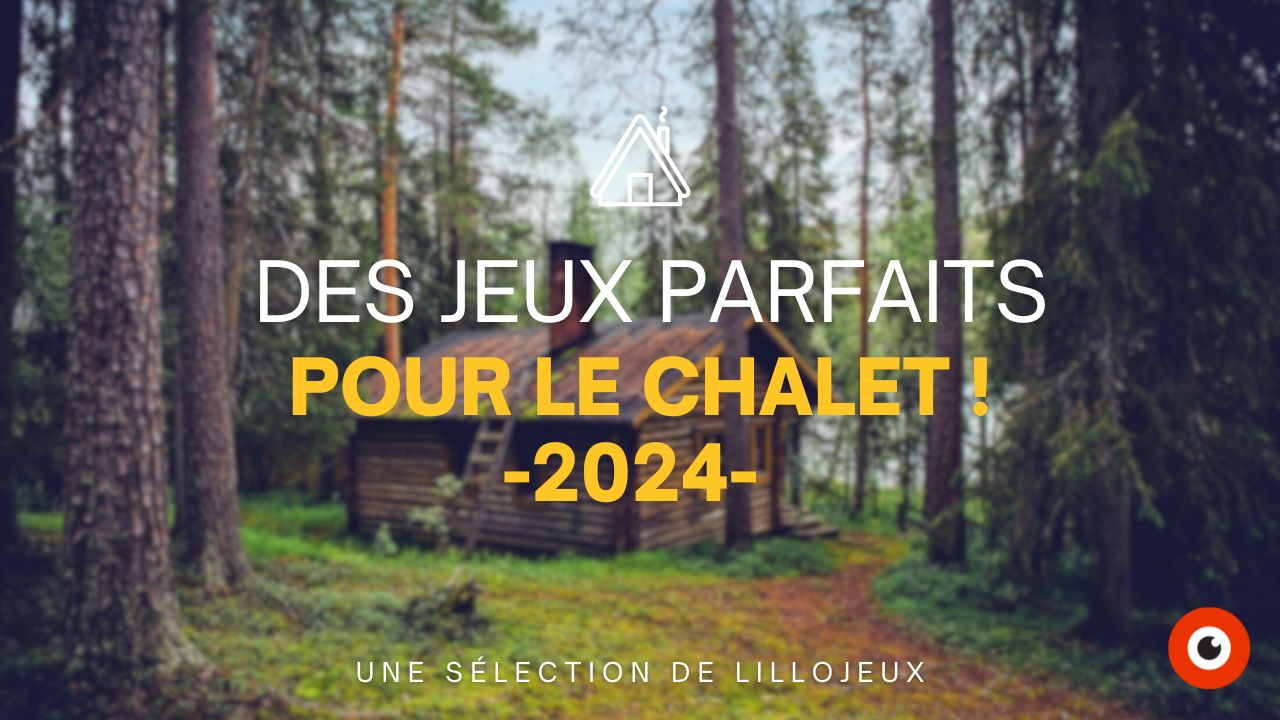 Sélection de jeux de société pour le chalet