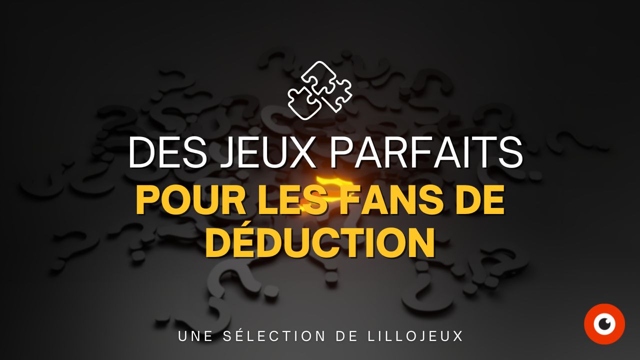 jeux parfaits de déduction